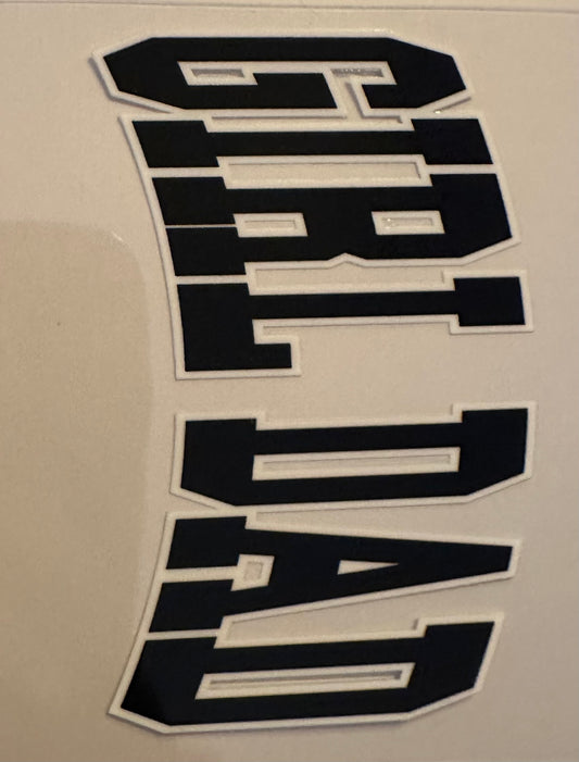 Girl Dad Decal